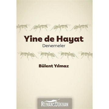 Yine de Hayat - Bülent Yılmaz