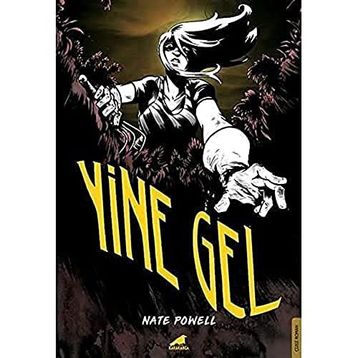 Yine Gel - Nate Powell