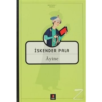 ÂYINE - İSKENDER PALA