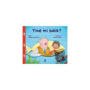 Yine mi Balık - Destan Harmancı