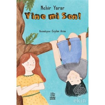 Yine mi Sen!-Nehir Yarar