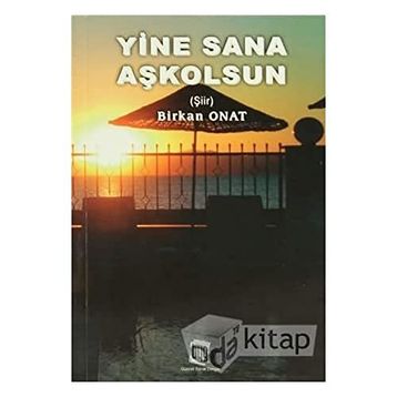 Yine Sana Aşkolsun - Birkan Onat