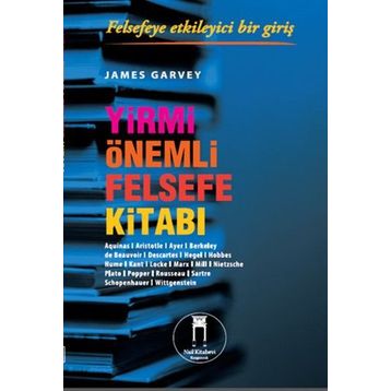 Yirmi Önemli Felsefe Kitabı - James Garvey