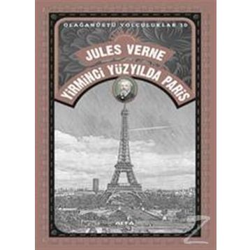 Yirminci Yüzyılda Paris - Jules Verne