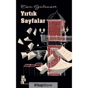 Yırtık Sayfalar Esin Gülümser