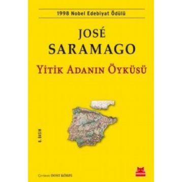 Yitik Adanın Öyküsü - Jose Saramago
