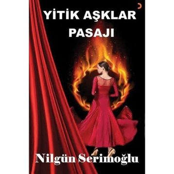 Yitik Aşklar Pasajı - Nilgün Serimoğlu