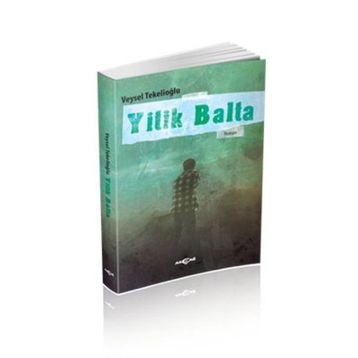 Yitik Balta - Veysel Tekelioğlu