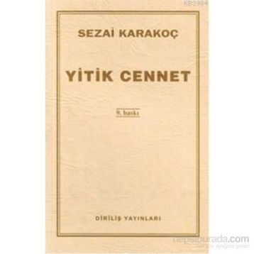 Yitik Cennet - Sezai Karakoç