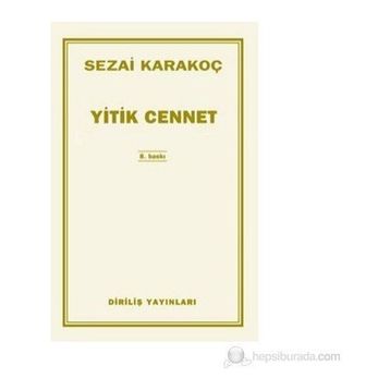 Yitik Cennet - Sezai Karakoç