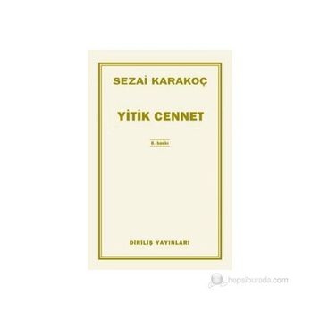 Yitik Cennet - Sezai Karakoç