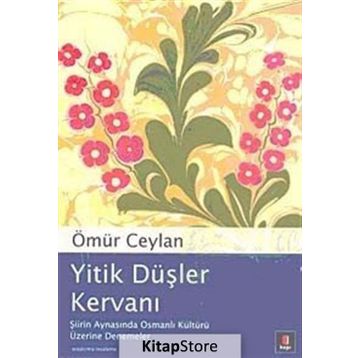 Yitik Düşler Kervanı - Ömür Ceylan