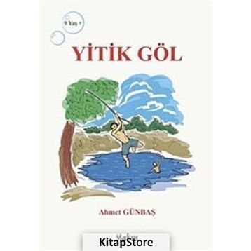 Yitik Göl - Ahmet Günbaş