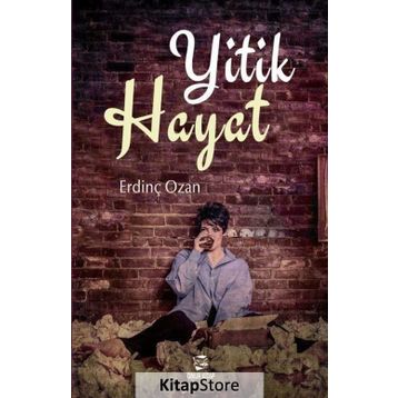 Yitik Hayat - Erdinç Ozan