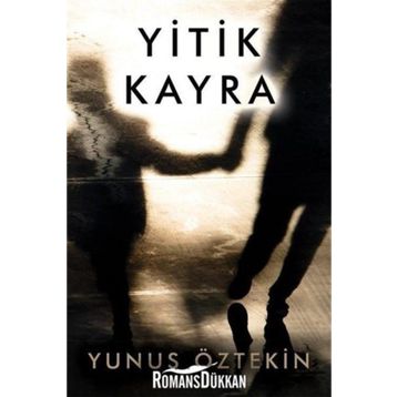 Yitik Kayra - Yunus Öztekin