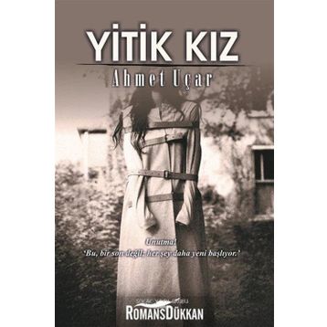 Yitik Kız - Ahmet Uçar