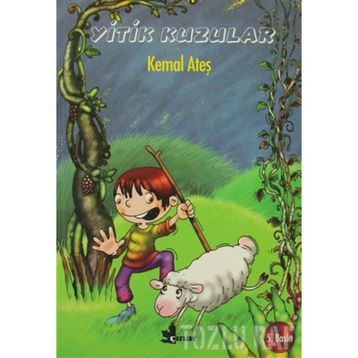 YITIK KUZULAR - KEMAL ATEŞ