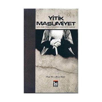YITIK MASUMIYET - AHMET DEMIR