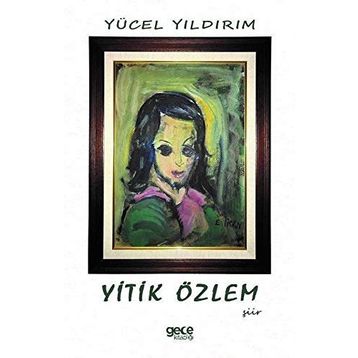 Yitik Özlem - Yücel Yıldırım