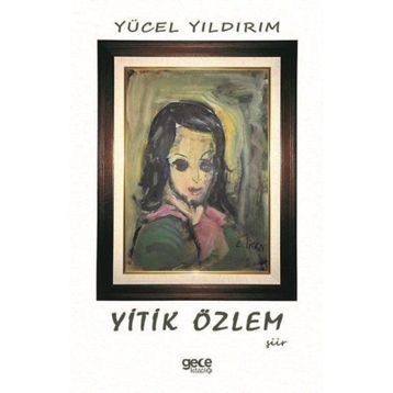 Yitik Özlem - Yücel Yıldırım