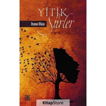 Yitik Şiirler - Osman Utkan