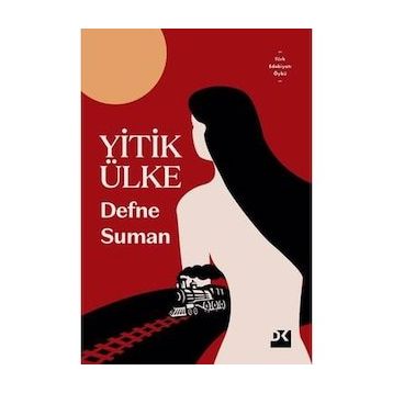 Yitik Ülke - Defne Suman