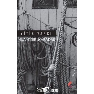 Yitik Yankı - Muammer Karadaş