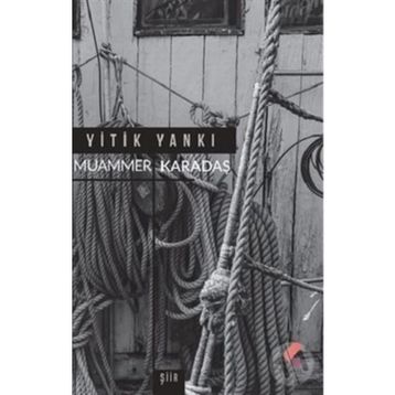 Yitik Yankı - Muammer Karadaş