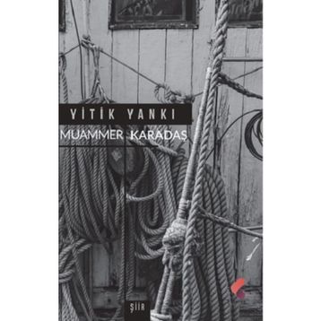 Yitik Yankı - Muammer Karadaş