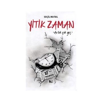 Yitik Zaman - Seçil Kutal