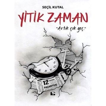 Yitik Zaman - Seçil Kutal