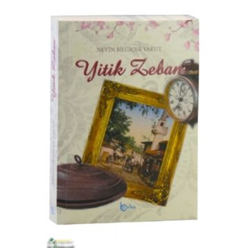 Yitik Zeban - Nevin Bilgiçer Yakut