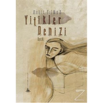 Yitikler Denizi - Nehir Yilmaz