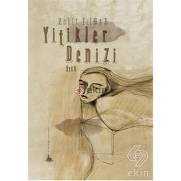 Yitikler Denizi - Nehir Yilmaz