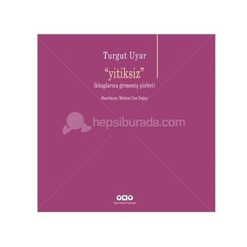 YITIKSIZ - TURGUT UYAR