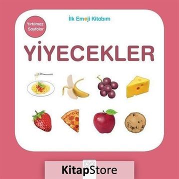Yiyecekler - İlk Emoji Kitabım - kollektif