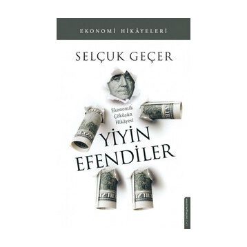Yiyin Efendiler - Selçuk Geçer