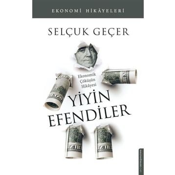 Yiyin Efendiler - Selçuk Geçer