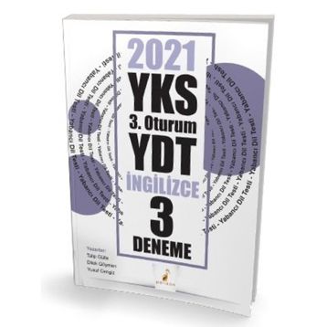 YKS 3. Oturum YDT İngilizce 3 Deneme Sınavı Dilek Gökmen Pelikan Tıp Teknik Yayınları