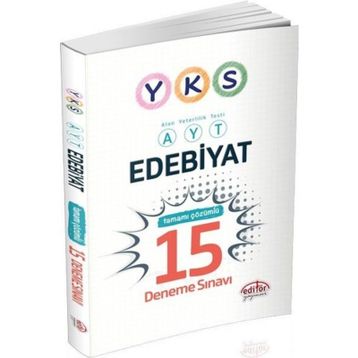 YKS-AYT Edebiyat Tamamı Çözümlü 15 Deneme Sınavı - kollektif