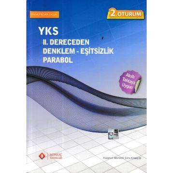 YKS II. Dereceden Denklem - Eşitsizlik - Parabol 2. Oturum - Sonuç Yayınları Komisyon