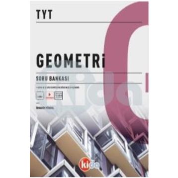 YKS TYT 1. Oturum Geometri Konu Özetli Soru Bankası Kida Eğitim Yayınları