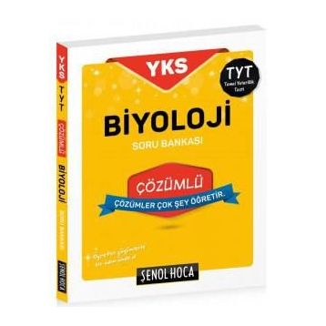 YKS TYT Biyoloji Çözümlü Soru Bankası - Şenol Hoca Yayınları