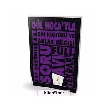 YKS TYT Gül Hoca'yla Din Kültürü ve Ahlak Bilgisi Soru Avı Full Tekrar Pelikan Yayınları
