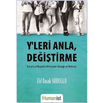Y'leri Anla Değiştirme - Elif Başak Sarıoğlu