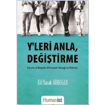 Y'leri Anla Değiştirme - Elif Başak Sarıoğlu