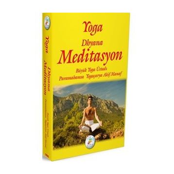 YOGA DHYANA MEDITASYON - AKIF MANAF