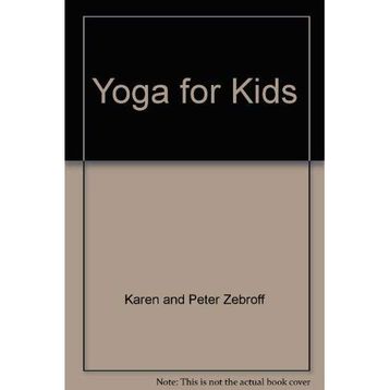 Yoga For Kids - Susannah Hoffman