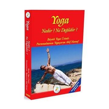 Yoga - Nedir? Ne Değildir? - Akif Manaf