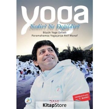 Yoga - Nedir? Ne Değildir? - Akif Manaf